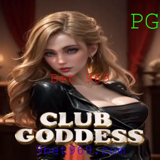Descubra a Experiência Única do Jogo ClubGoddess com Bet 969