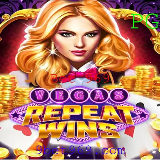 Explorando VegasRepeatWins: Uma Jornada ao Mundo das Apostas de Bet 969