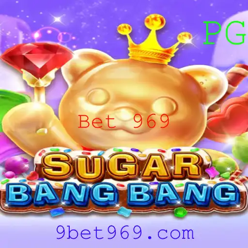 Descubra Tudo Sobre o Novo Jogo SUGARBANGBANG e a Chave de Sucesso Bet 969